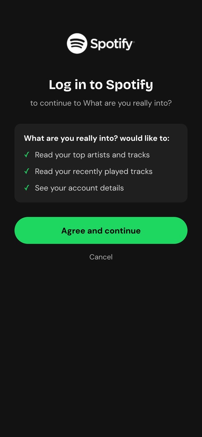 Spotify login screen asking to let What are you really into? read your top artists, tracks and recently played, with Agree and continue.